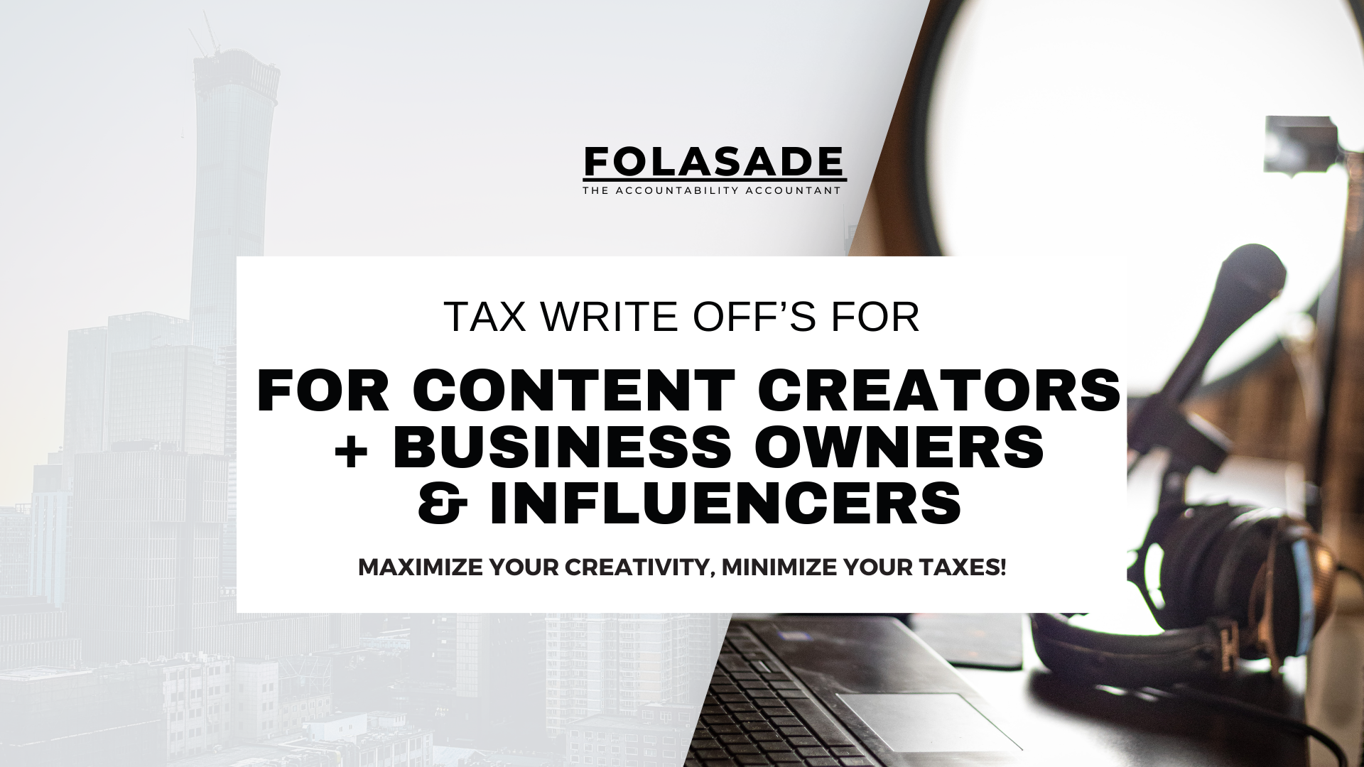 Tax Write-Offs for Content Creators + Business Owners & Influencers